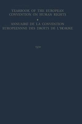 bokomslag Yearbook of the European Convention on Human Rights / Annuaire de la Convention Europeenne des Droits de LHomme