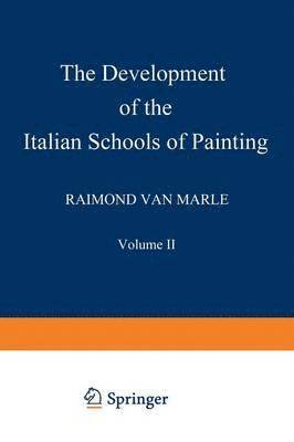 bokomslag The Development of the Italian Schools of Painting