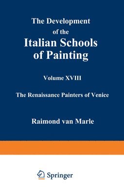 bokomslag The Development of the Italian Schools of Painting