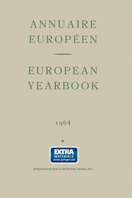 Annuaire Europen Vol. Xii European Yearbook 1