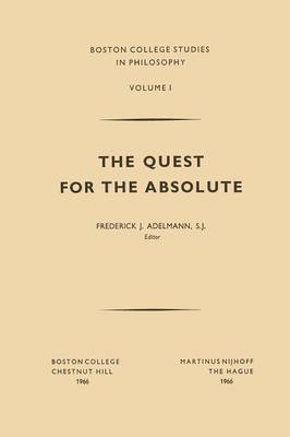 F.J. Adelmann, Frederick J. Adelmann - Quest for the Absolute, Häftad