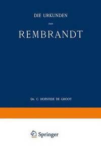 bokomslag Die Urkunden ber Rembrandt