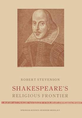 bokomslag Shakespeares Religious Frontier