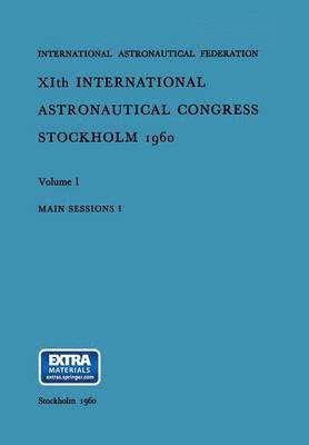 bokomslag XIth International Astronautical Congress Stockholm 1960