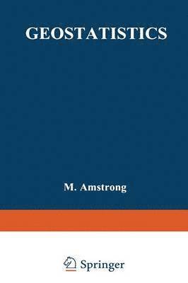 M. Armstrong - Geostatistics, Häftad