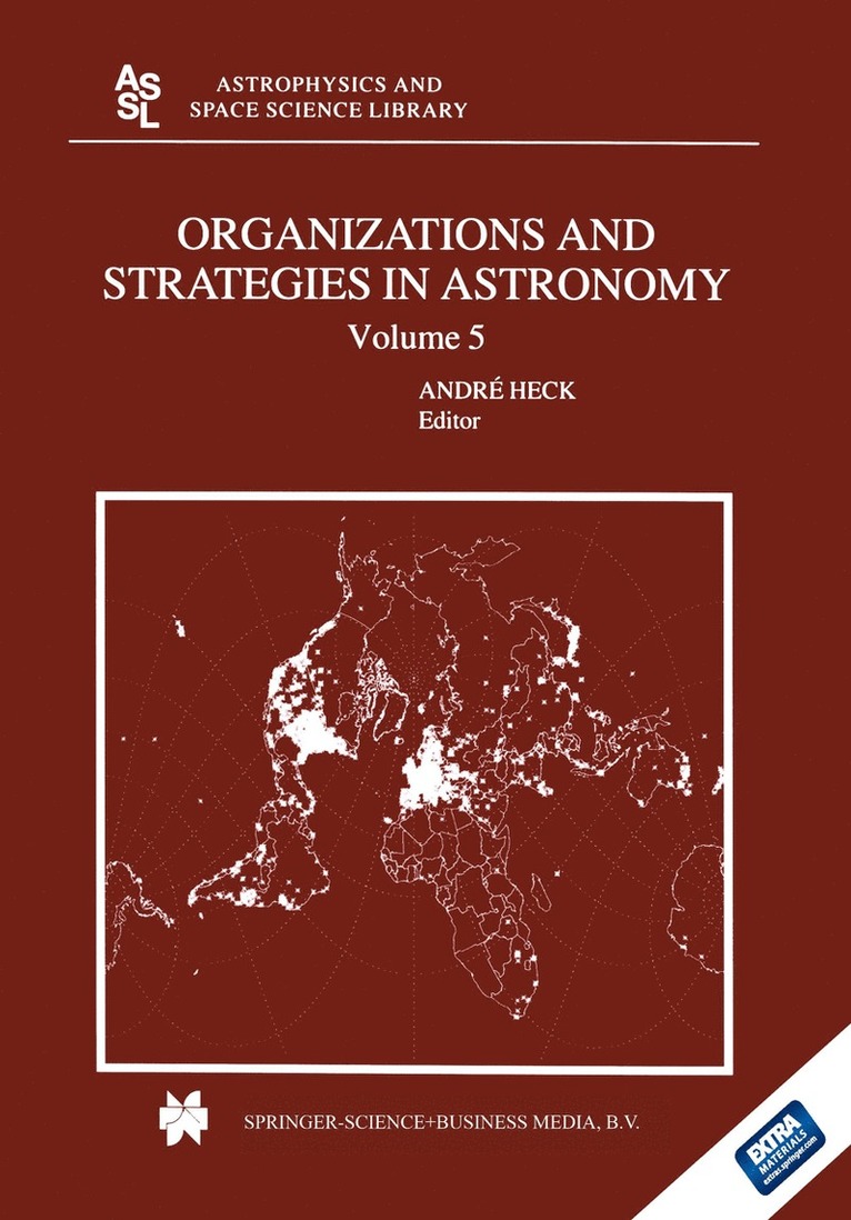 Andre HECK, Andre Heck - Organizations and Strategies in Astronomy, Häftad