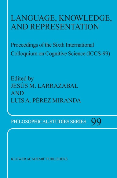 Jesus M. Larrazabal, Luis A. Pérez Miranda - Language, Knowledge, and Representation, Häftad