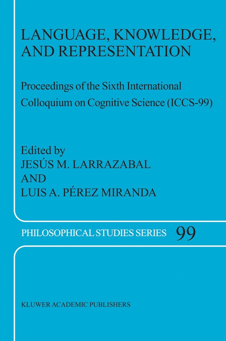 Jesus M. Larrazabal, Luis A. Pérez Miranda, Luis A. Perez Miranda - Language, Knowledge, and Representation, Häftad