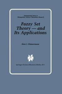 bokomslag Fuzzy Set Theory  and Its Applications