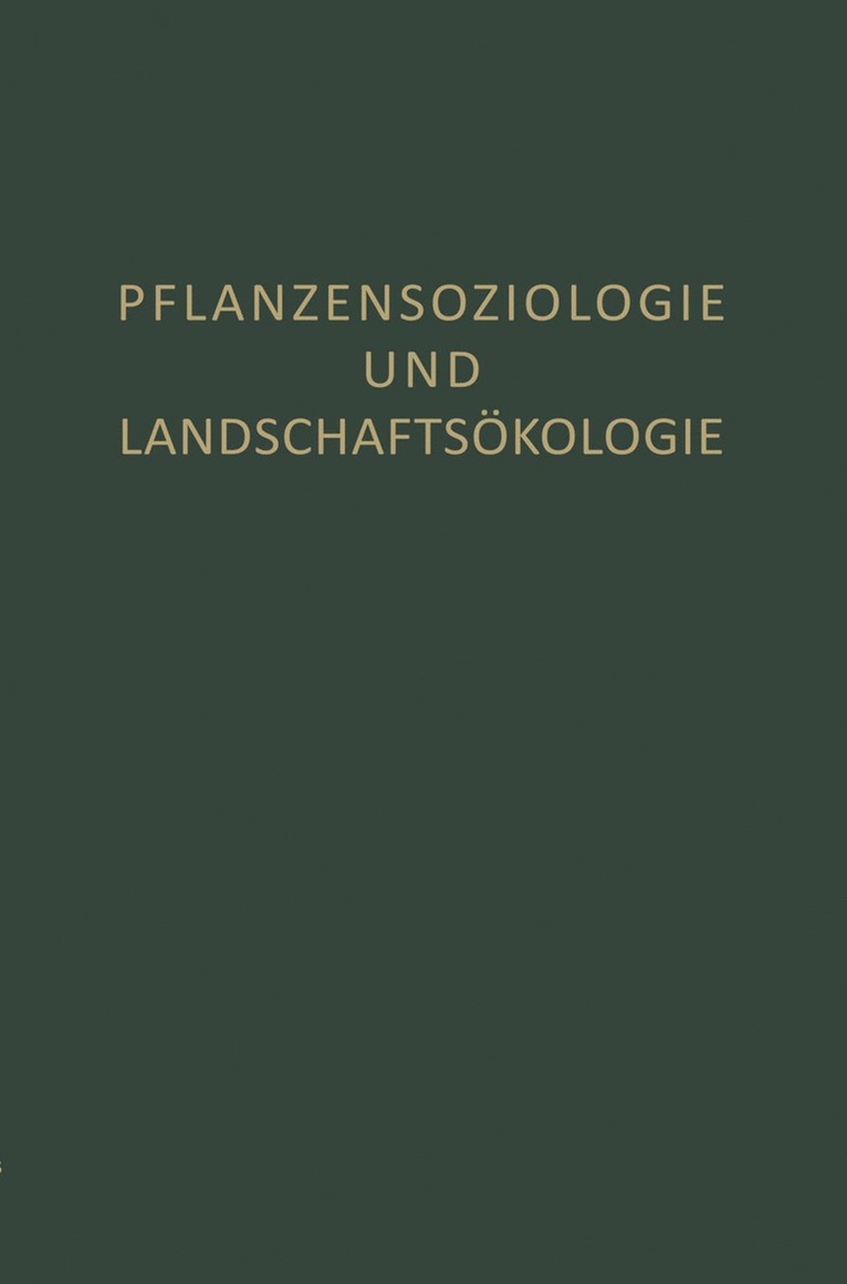 Pflanzensoziologie und Landschaftsökologie