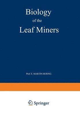 Biology of the Leaf Miners 1