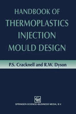 bokomslag Handbook of Thermoplastics Injection Mould Design