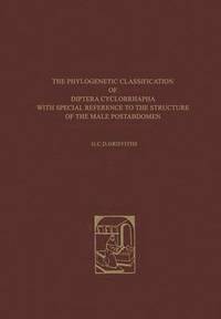 bokomslag The Phylogenetic Classification of Diptera Cyclorrhapha