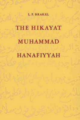 bokomslag The Hikayat Muhammad Hanafiyyah
