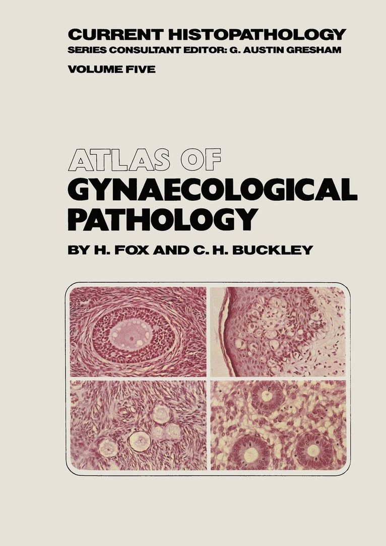 Atlas of Gynaecological Pathology 1