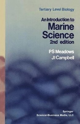 P.S. Meadows, P. S. Meadows - Introduction to Marine Science, Häftad