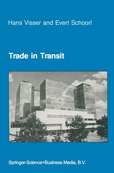 H. Visser, E. Schoorl - Trade in Transit, Häftad