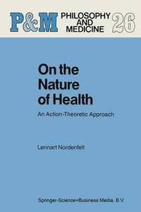 bokomslag On the Nature of Health