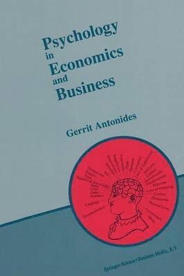 G. Antonides - Psychology in Economics and Business, Häftad