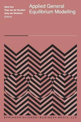Henk Don, Theo C.M.J. van de Klundert, Jarig van Sinderen, Theo C. M. J. Van De Klundert, Theo van de Klundert, Jarig van Sinderen, Theo C. M. J. van de Klundert - Applied General Equilibrium Modelling, Häftad