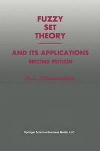 bokomslag Fuzzy Set Theory  and Its Applications