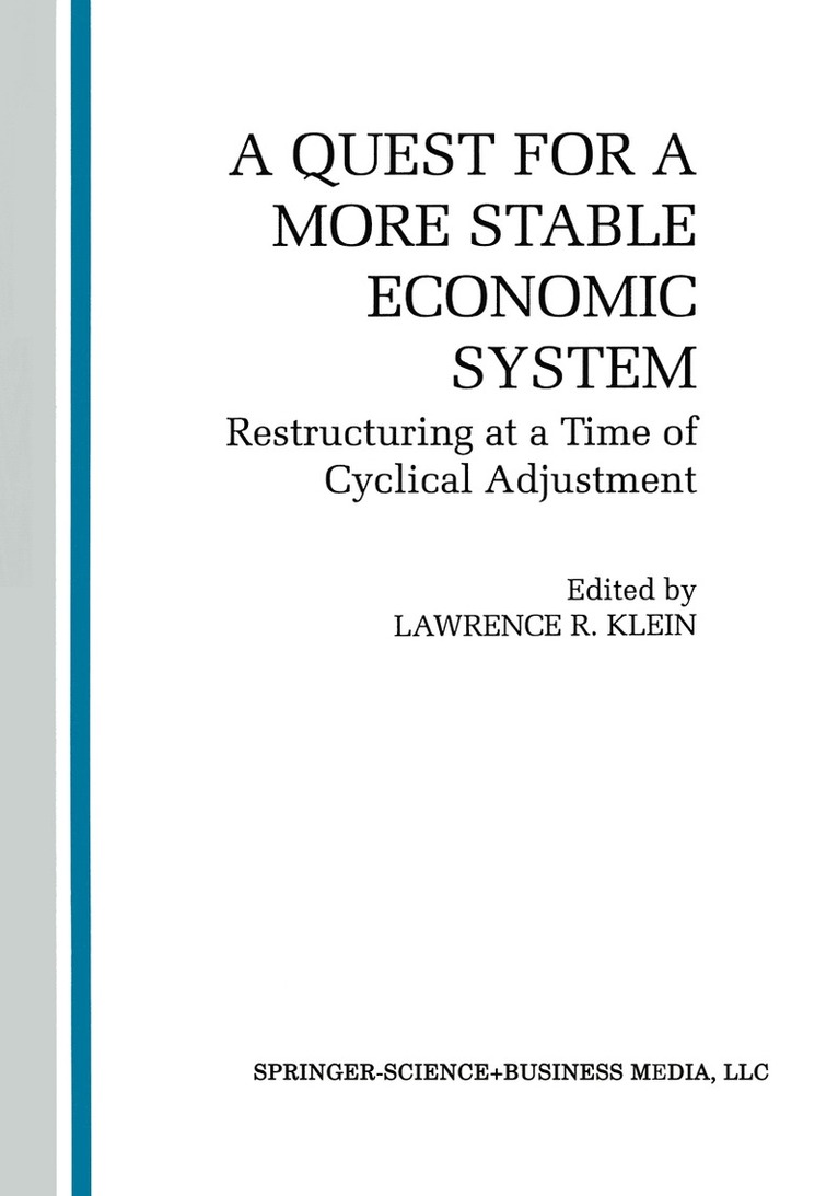 C. Moriguchi, A. Amano, L.R. Klein, L. R. Klein - Quest for a More Stable World Economic System, Häftad