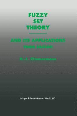 bokomslag Fuzzy Set Theoryand Its Applications