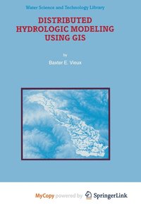 bokomslag Distributed Hydrologic Modeling Using Gis