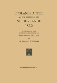 bokomslag Englands Anteil an der Trennung der Niederlande 1830