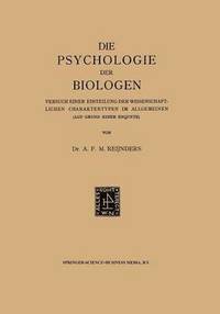 bokomslag Die Psychologie der Biologen