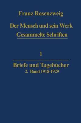Franz Rosenzweig - Der Mensch und Sein Werk, Häftad