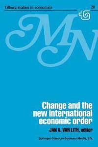 bokomslag Change and the New International Economic Order