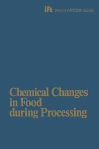 bokomslag Chemical Changes in Food During Processing