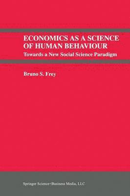 Economics As a Science of Human Behaviour 1