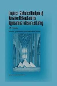 bokomslag Empirico-Statistical Analysis of Narrative Material and its Applications to Historical Dating