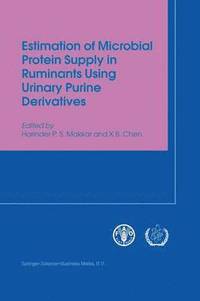 bokomslag Estimation of Microbial Protein Supply in Ruminants Using Urinary Purine Derivatives