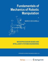bokomslag Fundamentals Of Mechanics Of Robotic Manipulation