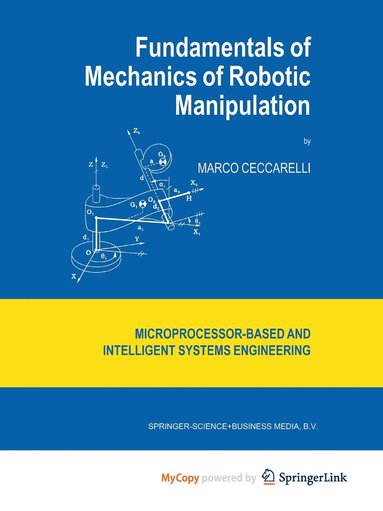 bokomslag Fundamentals Of Mechanics Of Robotic Manipulation