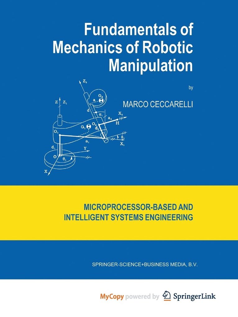 Fundamentals Of Mechanics Of Robotic Manipulation 1