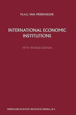 International Economic Institutions 1