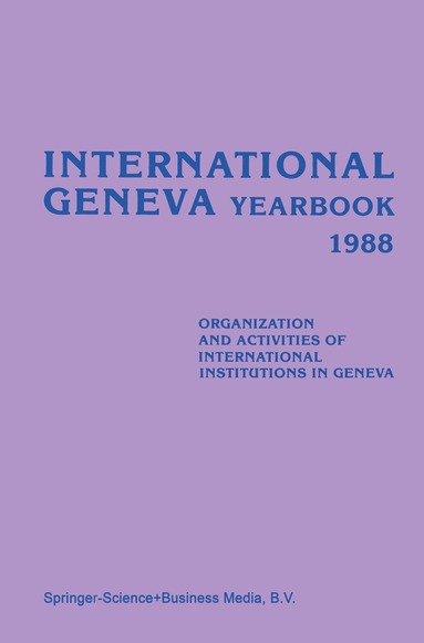 bokomslag International Geneva Yearbook 1988