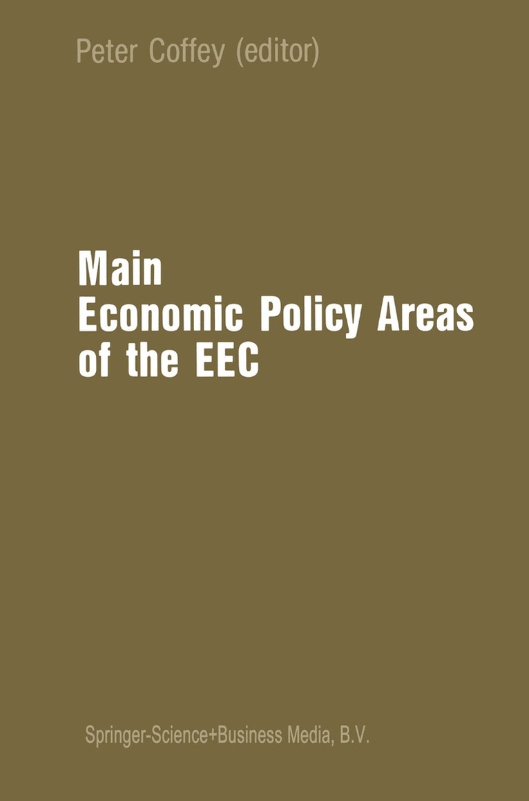 P. Coffey - Main Economic Policy Areas of the EEC, Häftad