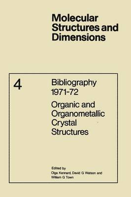 Bibliography 197172 Organic and Organometallic Crystal Structures 1