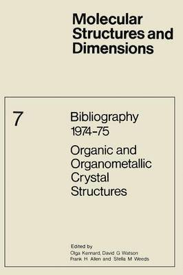Bibliography 1974–75 Organic and Organometallic Crystal Structures