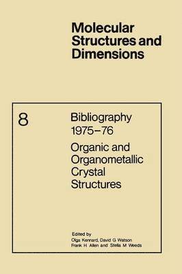 Bibliography 197576 Organic and Organometallic Crystal Structures 1