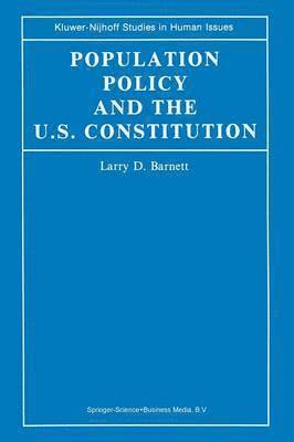 Population Policy and the U.S. Constitution 1