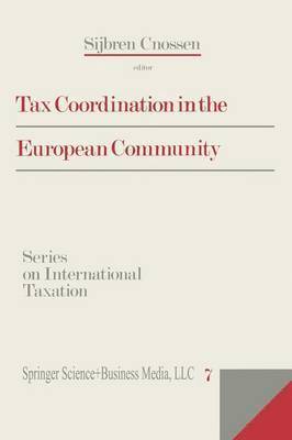 Tax Coordination in the European Community 1