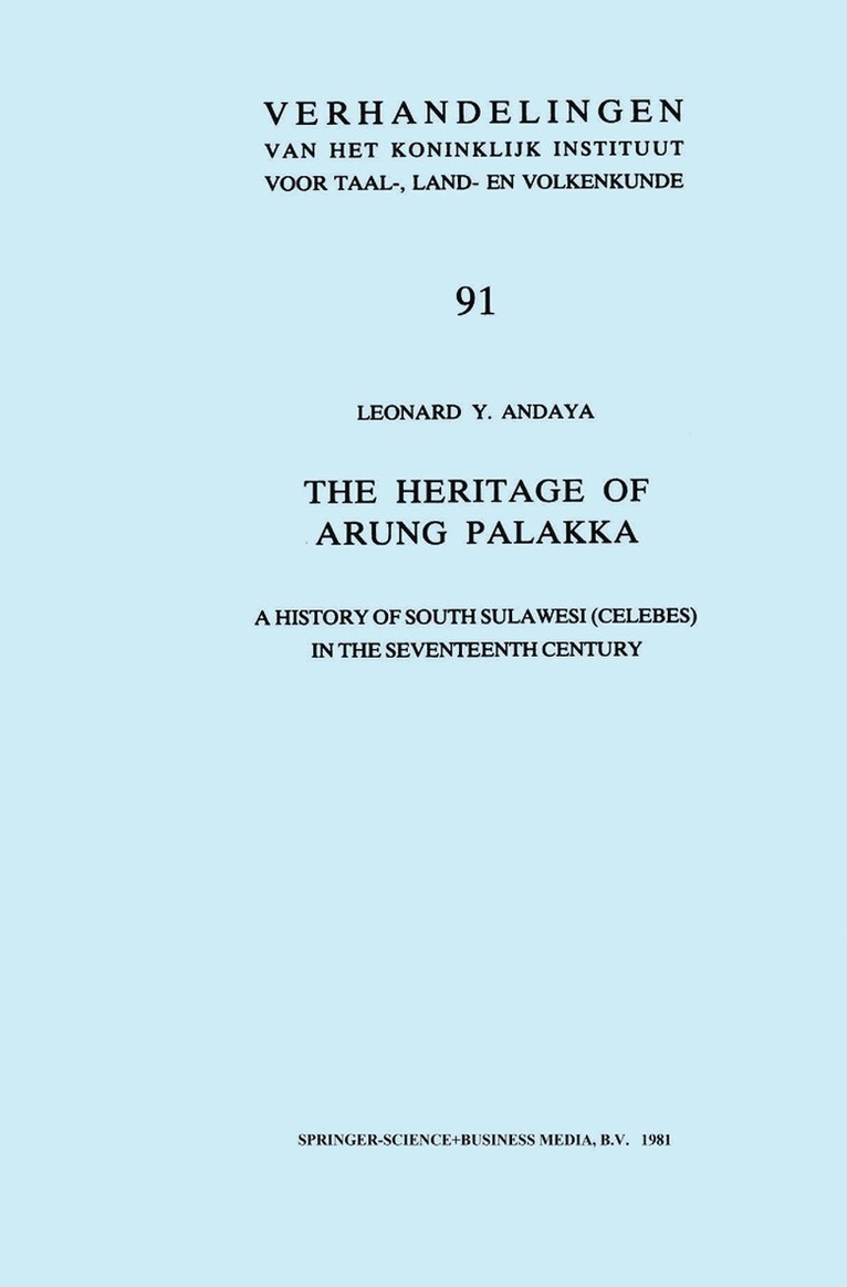 Leonard Y. Andaya - Heritage of Arung Palakka, Häftad