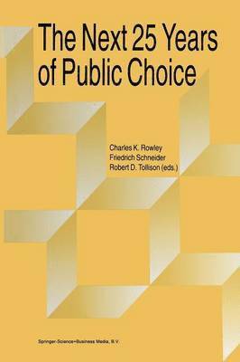 Next Twenty-five Years of Public Choice