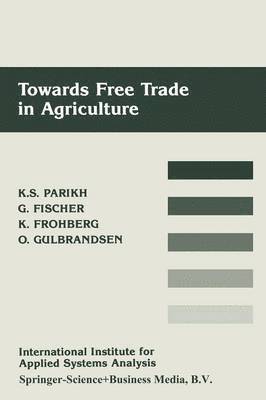 bokomslag Towards Free Trade in Agriculture